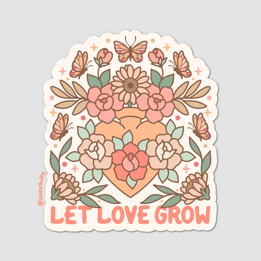 4 in Vinyl Sticker - Let Love Grow